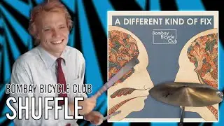 Bombay Bicycle Club - Shuffle | Office Drummer [First Time Hearing]