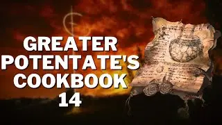 Elden Ring DLC: Greater Potentate's Cookbook 14 Location