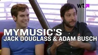 Jack Douglass & Adam Busch On MyMusic And Working With Fine Bros | LIVE