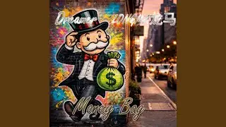 Money Bag (feat. LONGMA)