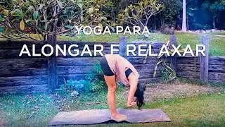 YOGA para ALONGAR E RELAXAR