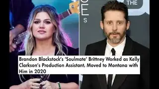 Brandon Blackstock's 'Soulmate' Brittney Worked as Kelly Clarkson's Production Assistant,