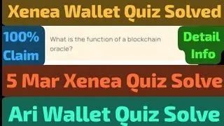 What is the function of a blockchain oracle | Ari Wallet Quiz Solve Today | Xenea Quiz Solve 5 March