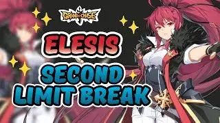 【Limit Break】Elesis Transcendence 6: Grand Chase Dimensional Chaser