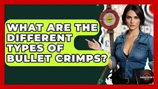 What Are The Different Types Of Bullet Crimps? - The Marksman's Journal