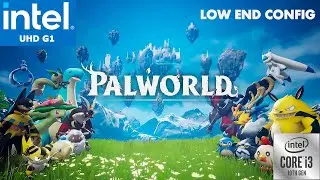 Palworld Intel UHD Low End PC | Low End Config | Updated