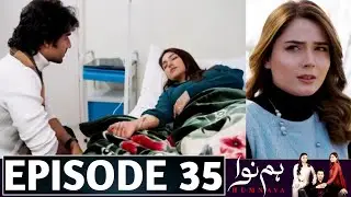 Humnava Episode 35 | Humnava Drama Episode 35 Promo | Green Tv Drama Review