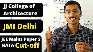 JJ College & JMI Delhi Cut-off | JEE Mains Paper 2 | Nata 🔥🔥