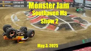 Monster Jam Southaven Ms 2025 (show 2) 1pm show