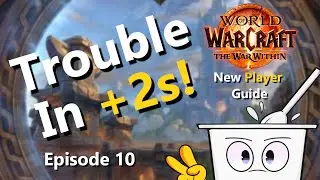 New Player Guide to Retail World of Warcraft | TWW Season 2 Ep. 10