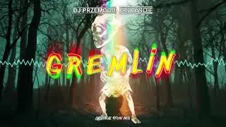 Dj Przemooo & KriZ Van Dee - Gremlin (Original 4Fun Mix)
