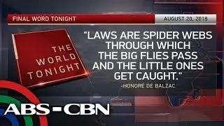 The World Tonight: The Final Word | August 20, 2018