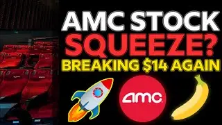 AMC STOCK NEWS | $14+ THIS WEEK | SQUEEZE SOON? - WEEKLY STOCK PICKS