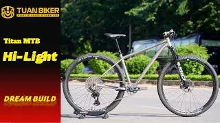 Dream Build Light Weight Titan MTB | Hi-Light M8.2 | Sram GX Transmission | Rockshox Sid Ult SL