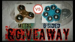 Metal fidget spinner vs 6 sided fidget spinner ((GIVEAWAY CLOSED))