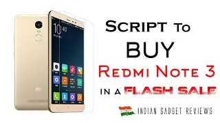 HACK To Buy Xiaomi Redmi Note 3 From The Flash Sale