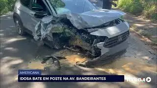 AMERICANA: IDOSA BATE EM POSTE NA AV  BANDEIRANTES