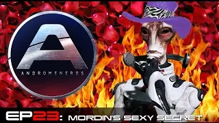 Andromenerds Mass Effect: Andromeda Podcast | Episode 23: Mordin's Sexy Secret