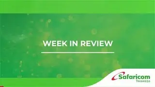 Week In Review &ndash; 30th March - 5th April 2019 - #NaweKilaWakati