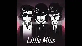 Incredibox Little Miss - Minii Remix