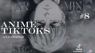 Anime TikTok Compilation | 8