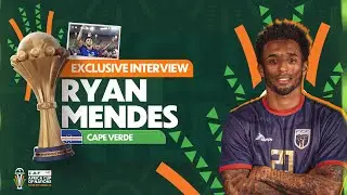 Ryan Mendes opens his heart about Cape Verde's tough road & how far they can go in this edition.
