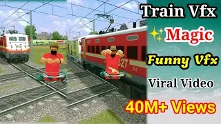 moj newtrend! funny train video edit! viral magic video! kinemaster editing video! kinemaster magic