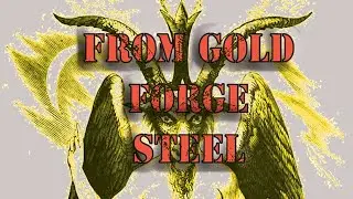 From Gold Forge Steel: Exploring Baphomet