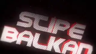 Stipe Balkan 95 Fan Intro [KiboFX & MicroDesigns] | Tag him please :D |