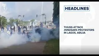 Thugs attack #EndSARS protesters in Lagos, Abuja, COVID-19: Second wave is not inevitable - DG NCDC