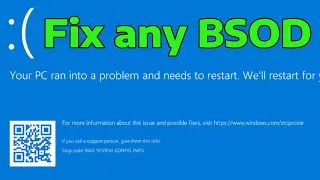 Полное руководство: исправление любого синего экрана смерти BSOD в Windows 11/10/8/7