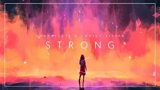 Sounxstate & Lovely Kitten - Strong