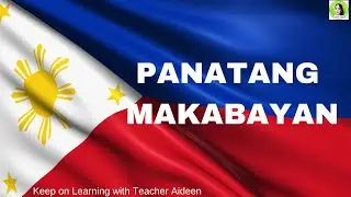 2023 PANATANG MAKABAYAN Based from DepEd Order 004 S.2023 (Keep on Learning with Teacher Aideen)