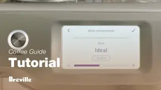The Barista Touch&trade; | Adjusting the brew temperature for full-flavored coffee | Breville USA