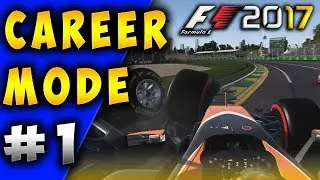 F1 2017 GAME CAREER MODE PART 1 | A NEW JOURNEY!