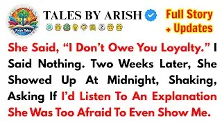 She Said, “I Don’t Owe You Loyalty.” I Said Nothing. Two Weeks Later, She Showed Up At Midnight...