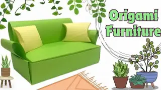 How to make a beautiful paper furniture with origami technique? 🛋🛋🛋