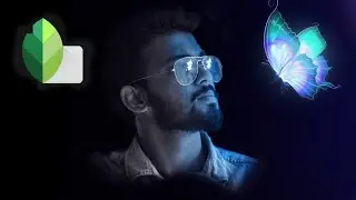 Snapseed Editing Tutorial - Glowing Butterfly Dark Mode Photo Effect- Snapseed Android Tutorial