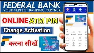 federal bank atm card activation/federal bank debit card pin generation online-federal bank app