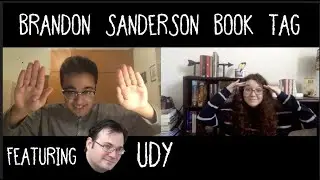 Brandon Sanderson Book Tag ft. Udy || Rhythm of War Special || 2020