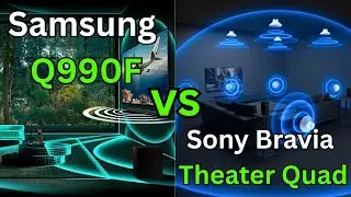 Samsung Q990F vs Sony Bravia Theater Quad | Which Flagship Soundbar Wins?