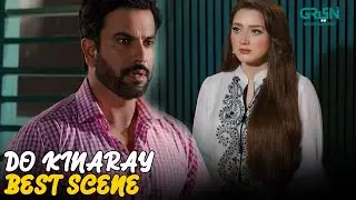 Do Kinaray Episode 54 Best Scene 03 | Momina Iqbal | Junaid Khan | Multiverse Entertainment