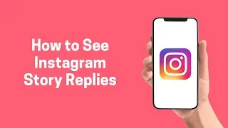 [Instagram] How to See Instagram Story Replies 2022 (Instagram)