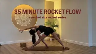 35 Minute Rocket Yoga Flow