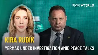 Ukraine: Anti corruption probe against Yermak | Kira Rudik