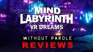 Mind Labyrinth VR Dreams | PSVR Review