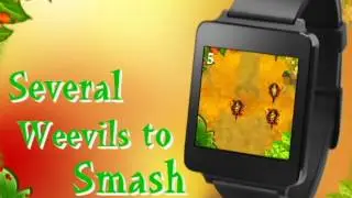 I Fear No Weevil - Android Wear Game for Smartwatch