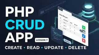 7. Create a PHP CRUD App Using MySQLi, XAMPP & phpMyAdmin 2027