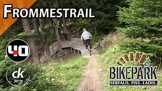 Frommestrail &ndash; Serfaus | 8.4 km of trail fun with fantastic views | ck MTB