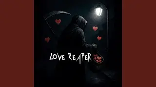 Love Reaper